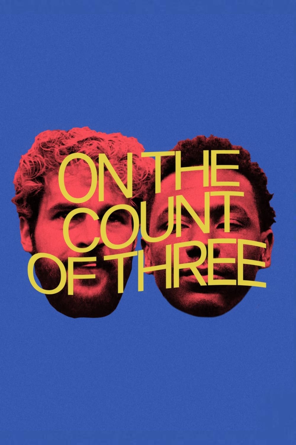Poster de ON THE COUNT OF THREE en inglés