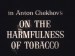 On the Harmfulness of Tobacco