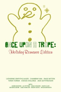 Once Upon a Trope: Holiday Romance Edition