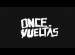 Once vueltas