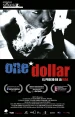 One Dollar (El precio de la vida)