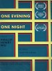 One Evening, One Night