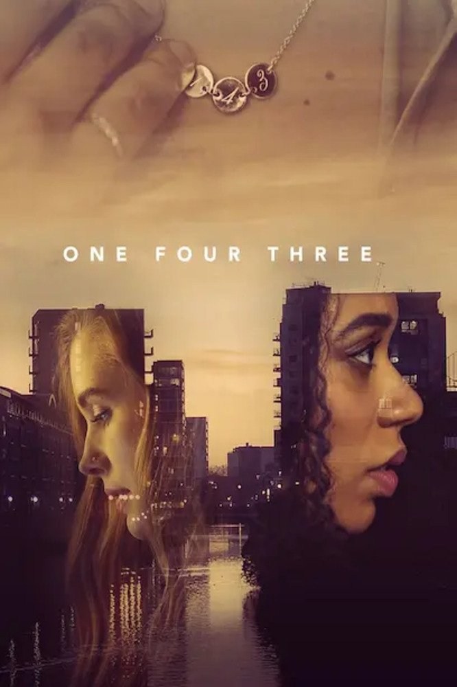 Poster de ONE FOUR THREE