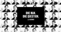 One Man. One Question.