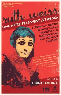 One More Step West is the Sea: Ruth Weiss