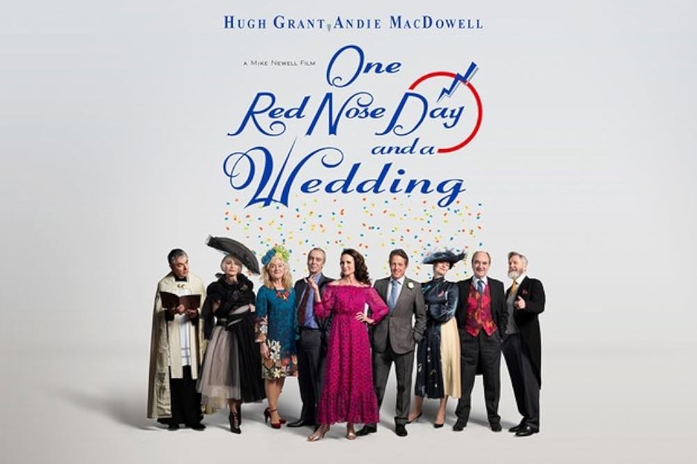 Poster de ONE RED NOSE DAY AND A WEDDING