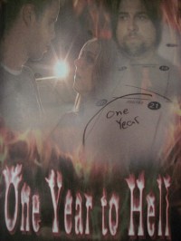 One Year to Hell