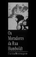 Os Moradores da Rua Humboldt