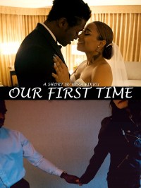 Our First Time