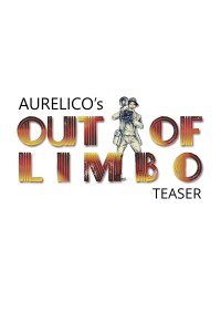 Out of Limbo Teaser