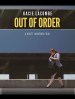 Out of Order