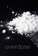 Overdose