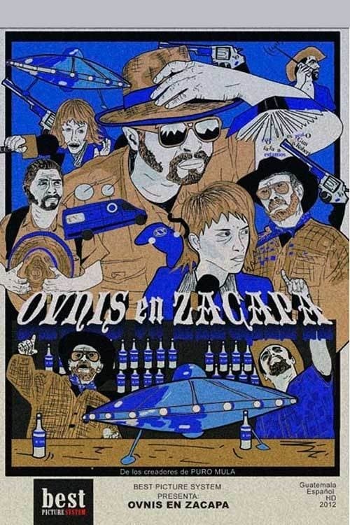 Poster de OVNIS EN ZACAPA en español
