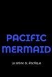 Pacific Mermaid