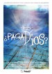 ¿Paga Dios?