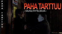 Paha tarttuu