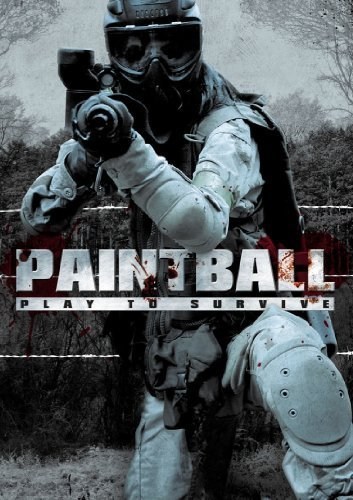 Poster de PAINTBALL: JUEGA PARA SOBREVIVIR