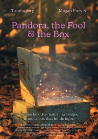 Pandora, the Fool & The Box