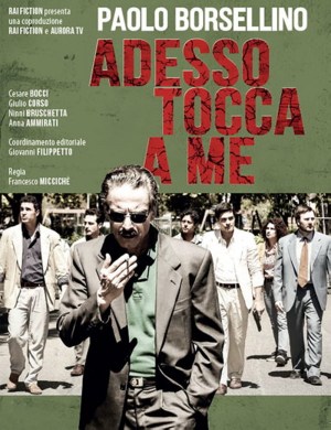 Paolo Borsellino: Adesso tocca a me