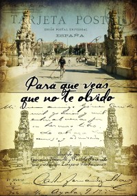 Para que veas que no te olvido