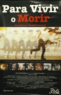 Para vivir o morir