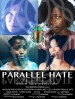 Parallel Hate