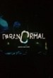Paranormal Worlds: Based On True Events