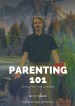 Parenting 101: Advice by the Clueless