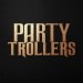 Party Trollers