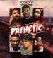 Pathetic