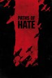 Paths of Hate