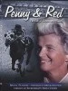 Penny & Red: The Life of Secretariat's Owner