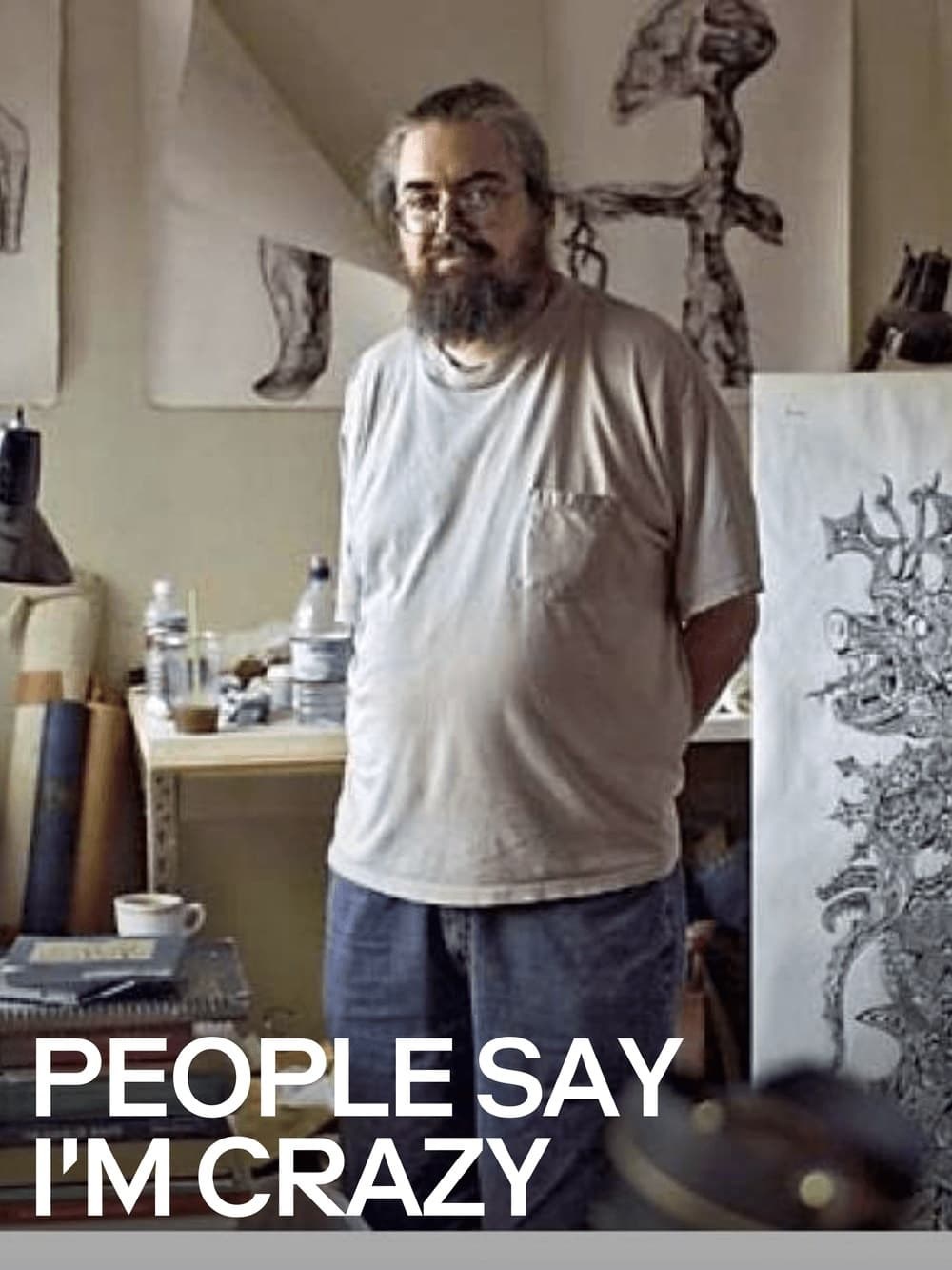 Poster de PEOPLE SAY I'M CRAZY