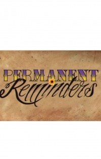 Permanent Reminders