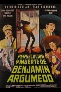 Persecución y muerte de Benjamin Argumedo