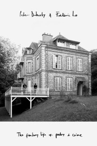 Peter Doherty et Frédéric Lo: The Fantasy Life of Poetry and Crime