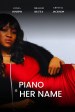 Piano is her name