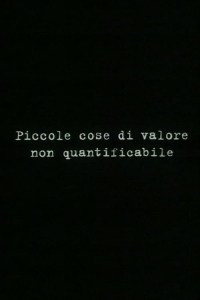 Piccole cose di valore non quantificabile