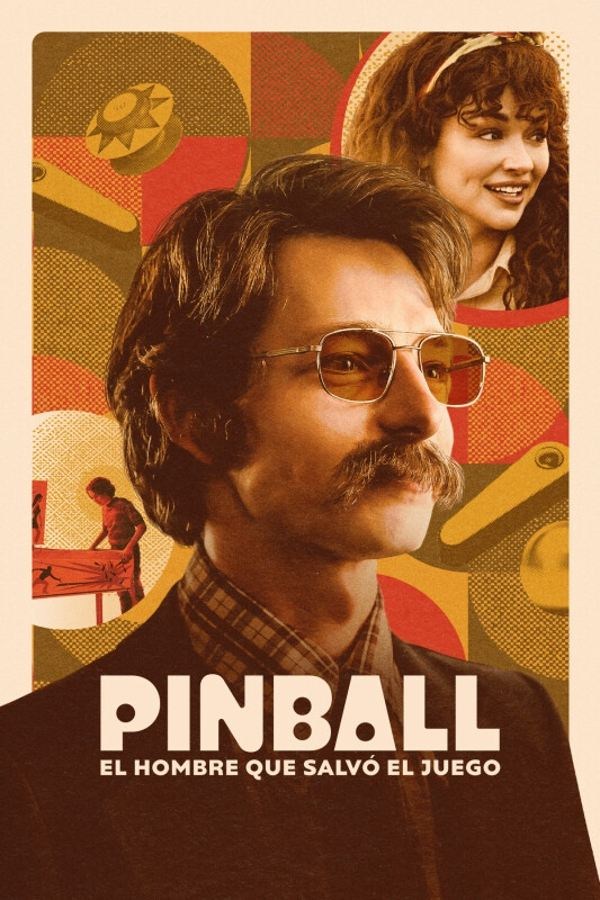 Poster de PINBALL: THE MAN WHO SAVED THE GAME en español