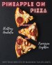 Pineapple on Pizza