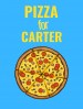 Pizza for Carter