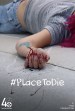 #PlaceToDie