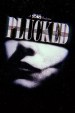 Plucked