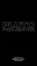 Pluto Projector