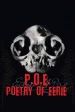 P.O.E. Poetry of Eerie