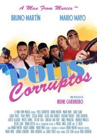 Polis corruptos - La película