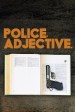 Politist, adjectiv