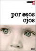 Por esos ojos