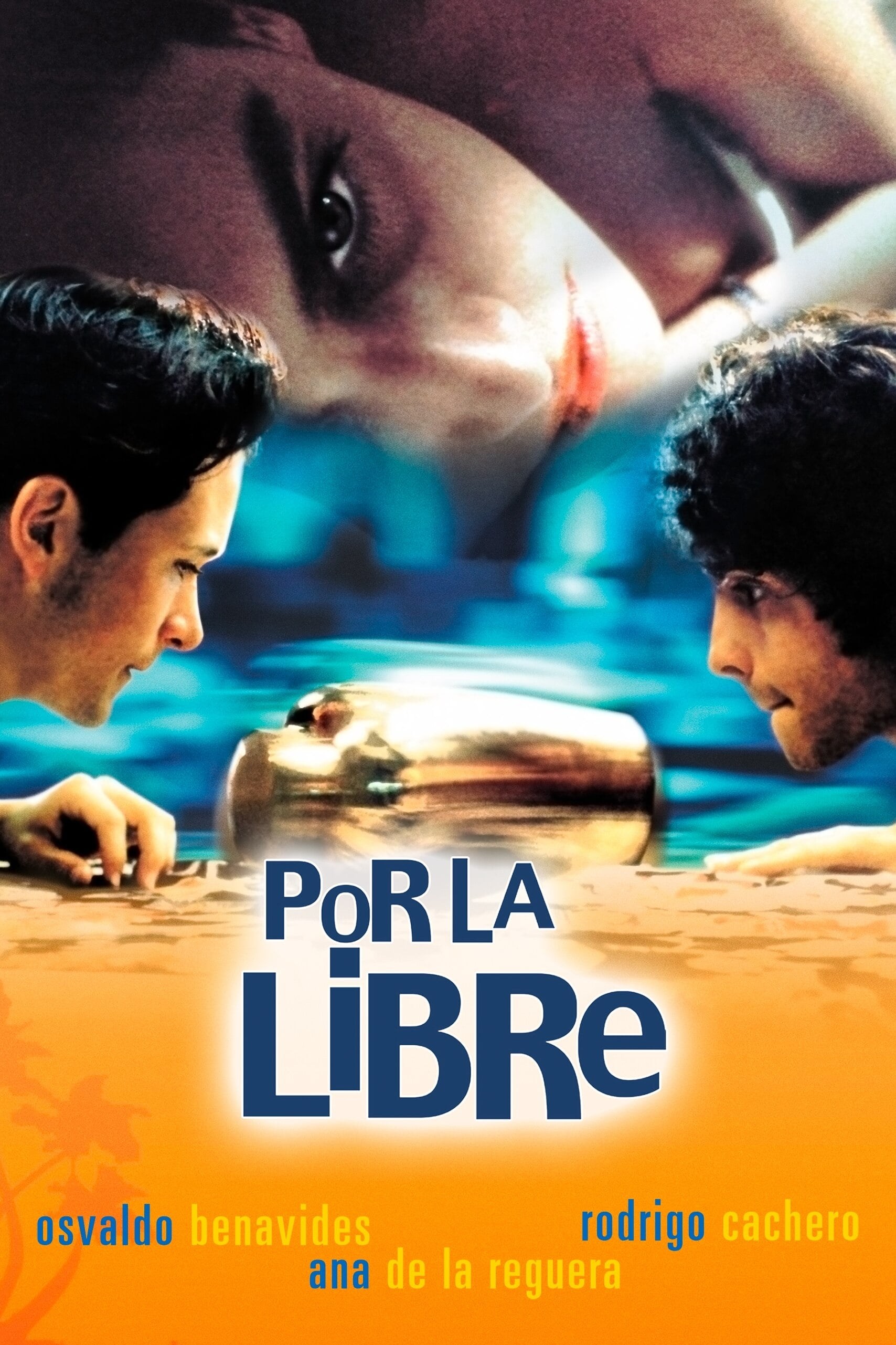 Poster de POR LA LIBRE en español