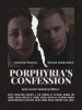 Porphyria's Confession